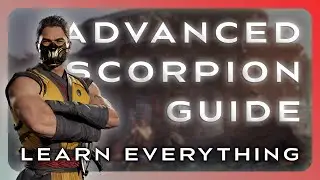 ADVANCED SCORPION TUTORIAL 🦂 LEARN EVERYTHING! [Mortal Kombat 1]