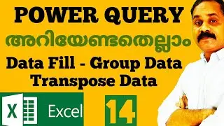 How Data Fill, Group Data, Transpose Data Works in Power Query