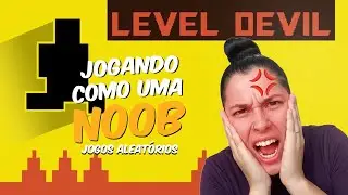 🟢 AO VIVO 🟢 -  PASSANDO RAIVA NO LEVEL DEVIL