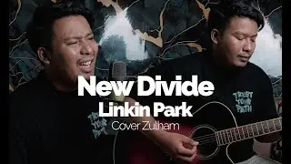New Divide - Linkin Park (cover zulham)