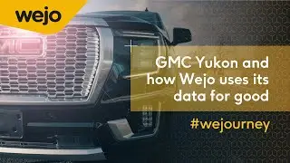Behind the wheel of a GMC Yukon: How Wejo uses its data for good