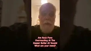 Are Rock Fans Overreacting At The Geezer Butler AI Vocals! What are your views?