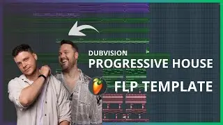FL STUDIO TEMPLATE #8 - DUBVISION PROGRESSIVE HOUSE STYLE