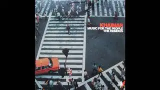 Khaimar - Music For The People (Vincent Kwok's Moody Funk Mix)