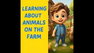 Farm animals/ Learn farm animals name and sounds for kids