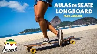 Aulas de Skate Longboard Para Adultos - Aprenda a andar de skate long