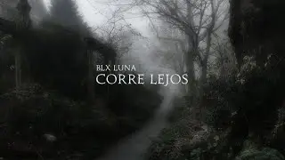 BLX Luna - Corre Lejos #1 ((Visualizer)) [Depresión]