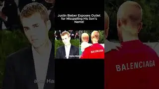 Justin Bieber Exposes Outlet for Misspelling His Son&rsquo;s Name! 😡👶 #Shorts