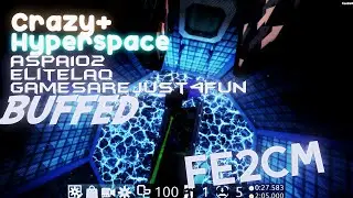 // LB: Hyperspace Remake // Crazy // FE2CM