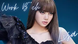 LISA - Work B**ch - [FMV]