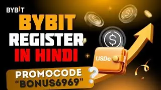 🔥 Registration Bybit in Hindi + Bybit Referral Code | Step-by-Step 2025