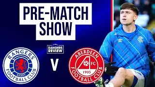 Rangers v Aberdeen: Team news reaction and LIVE build-up