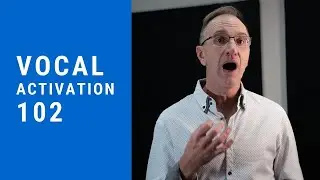 Excellent prep before singing! VOCAL ACTIVATION 102