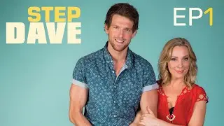 Step Dave - Starry Eyed (Season 1 | Episode 1)