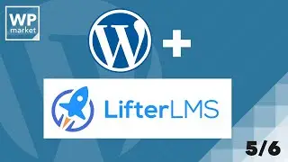 Pr&eacute;sentation De LifterLMS Avec Wordpress Tuto 5/6