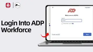 ADP Workforce Now Employee Login 2024 | How to Login Into ADP Workforce Now Employee