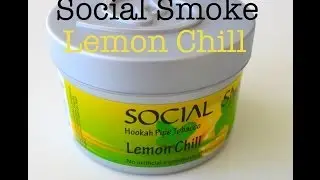 SHISHA TABAK: SOCIAL SMOKE LEMON CHILL IM TEST!! von HeinleL