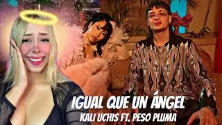 Kali Uchis, Peso Pluma - Igual Que Un Ángel | REACCION