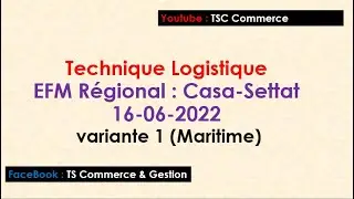 commerce international : EFM 4 R&eacute;gional Casa-Settat v1 16-06-2022
