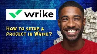How to setup a project in Wrike