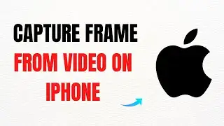 How to Capture a Frame from a Video on iPhone &ndash; Full Guide