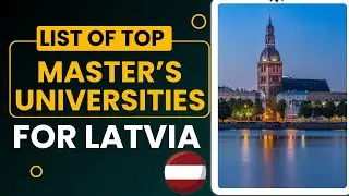Master's in Latvia / Top universities for Latvia/ Top courses
