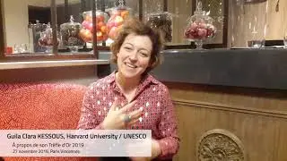 Docteur Guila Clara Kessous Harvard Universit&eacute; / UNESCO Tr&egrave;fle d'Or 2019 interview