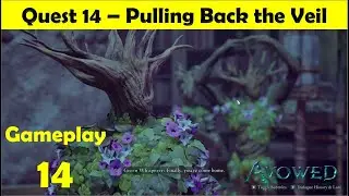 Avowed - Pulling Back the Veil | Complete all Companion moments in garden achievement