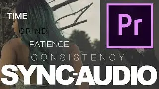 AUDIO SYNC IN ADOBE PREMIERE PRO CC