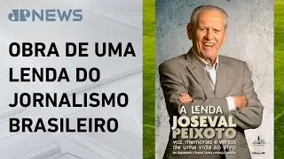 Joseval Peixoto lan&ccedil;a livro com bastidores e mem&oacute;rias
