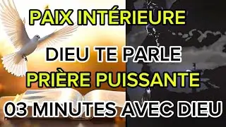 Cette pri&egrave;re va calmer ton c&oelig;ur et ton esprit | Paix int&eacute;rieure avec Dieu