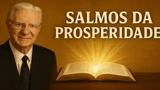 &ldquo;Salmos Poderosos da Prosperidade &ndash; O Que Os Ricos Sabem e Voc&ecirc; N&atilde;o! (Bob Proctor)&rdquo; 👇