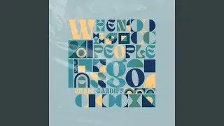 When People Go (Recorded Live at Market Hall Performing Arts Centre 02/07/2020)