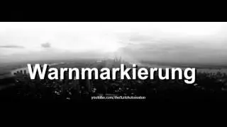 Wie man Warnmarkierung auf Deutsch ausspricht?