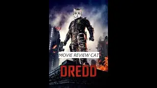 Why Dredd is the Best Comic Book Movie