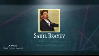 Şair ürəyim - Sahil Rzayev  2021