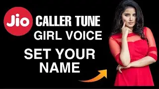 HOW TO SET YOUR NAME JIO CALLER TUNE FREE || CUTE GIRL VOICE FUNNY CALLER TUNE SET || CALLER TUNE