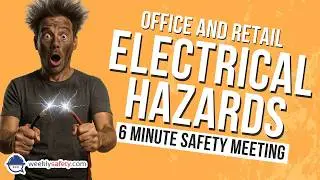 Safety Meeting on Electrical Hazards for Office and Retail