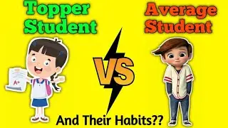||Topper Student🤓 Vs Average student 😎|| And Their Habits
