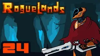 Progress! - Let's Play Roguelands [Version 1.1] - Part 24