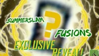 SUMMERSLAM FUSIONS ARE COMING! EXCLUSIVE CARD REVEAL! : WWE SuperCard