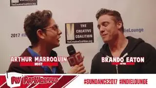 Brando Eaton Interview: Sundance 2017 #IndieLounge Exclusive