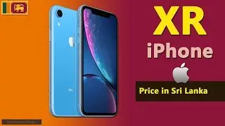 iPhone XR price in Sri Lanka | Apple iPhone XR specs, price in Sri Lanka