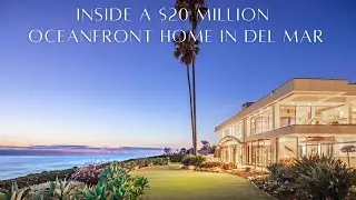 Inside a $20 Million Listing in Del Mar