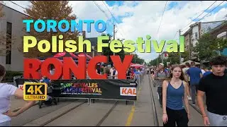 Toronto Polish Festival 2025 | Roncesvalles Village 4K Walking Tour 🇵🇱🎶