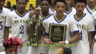 Wise's Undefeated Season Continues with PG County Championship Over Douglass 2/22/2017