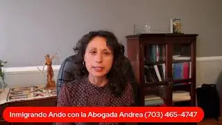 Inmigrando Ando con la Abogada Andrea, En Vivo!!