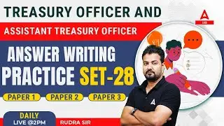 Treasury Officer Answer Writing Practice | PAPER 1, 2 & 3 | Set 28 | Rudra Sir | Haryana Adda247