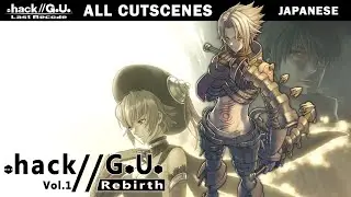 .hack//G.U Last Recode Vol.1//Rebirth All Cutscenes