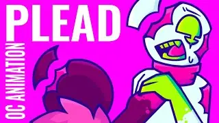 PLEAD. | STICKMAN OC ANIMATION MEME